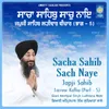 About Sacha Sahib Sach Naye - Japji Sahib Katha Part 5 Song